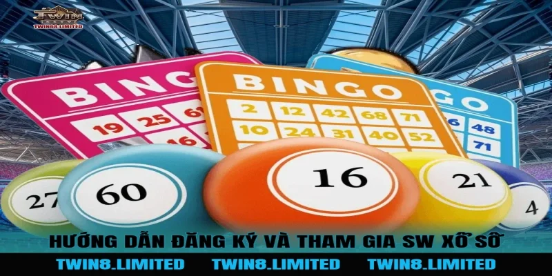 Hướng dẫn đăng ký và tham gia SW Xổ Số